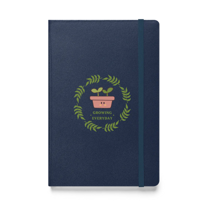 Growing Everyday Hardcover Bound Notebook