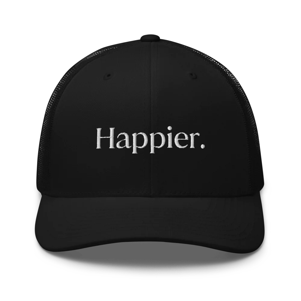 Happier Trucker Hat