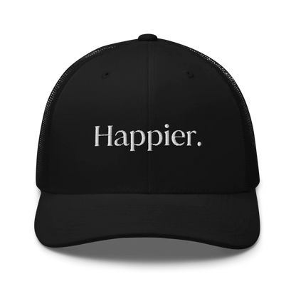 Happier Trucker Hat