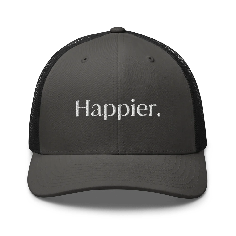 Happier Trucker Hat