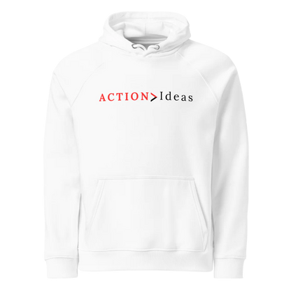 Action > Ideas Hoodie