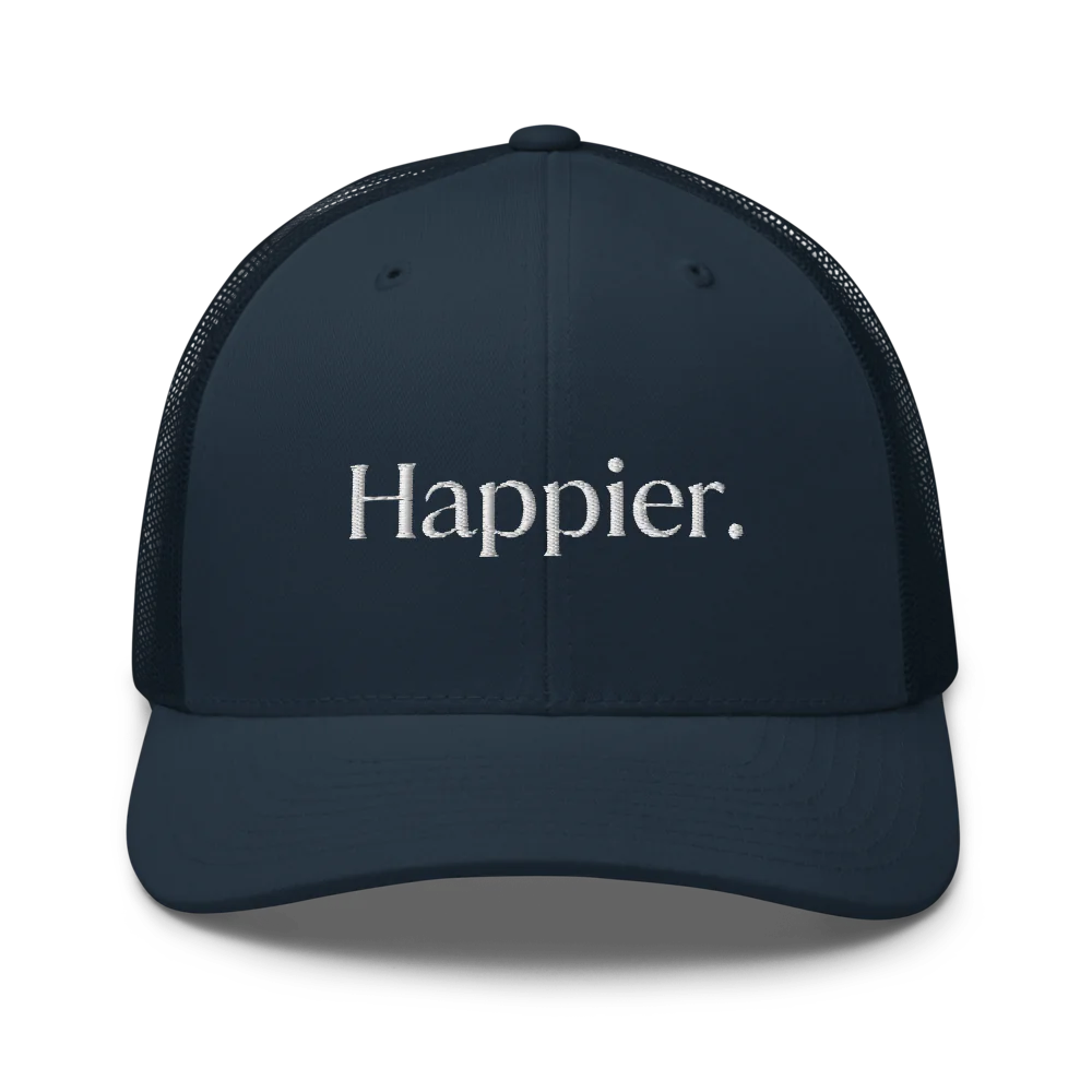 Happier Trucker Hat