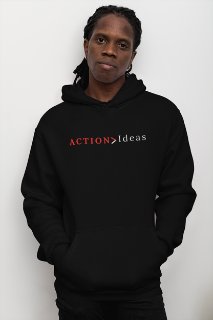 Action > Ideas Hoodie