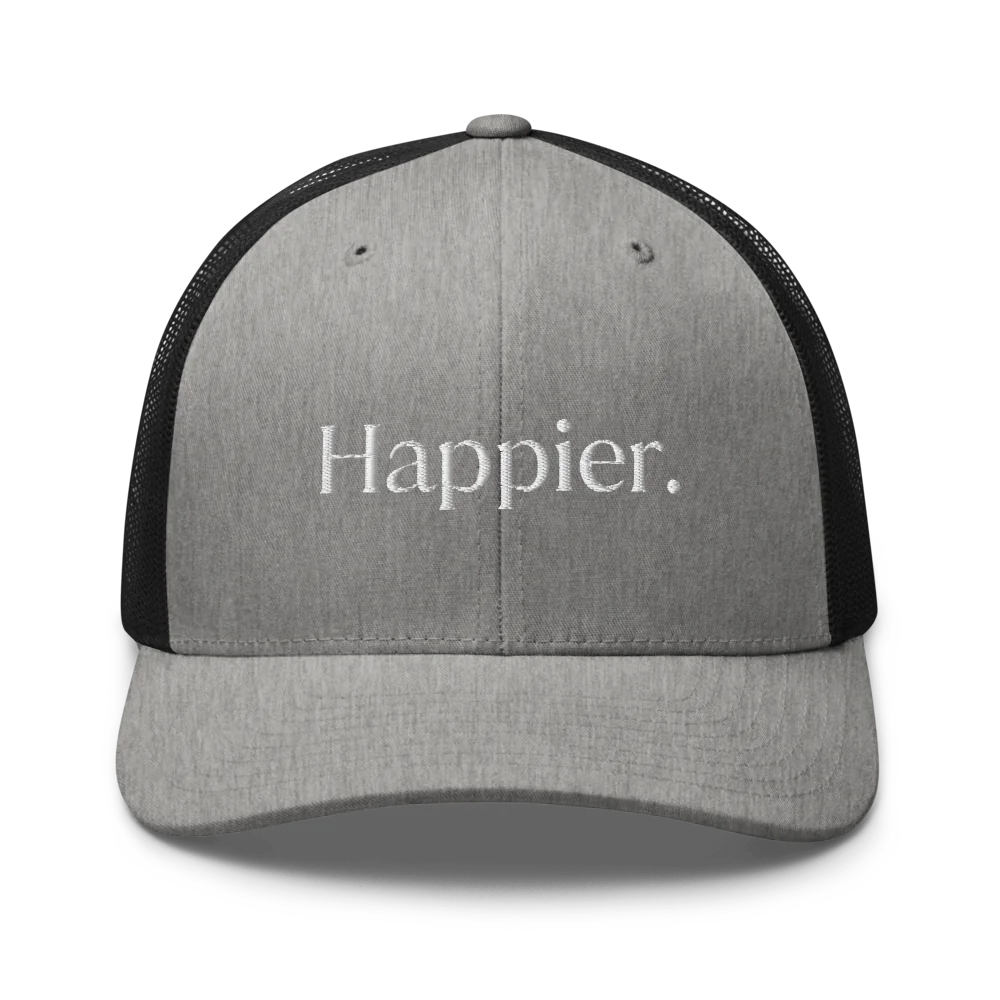 Happier Trucker Hat