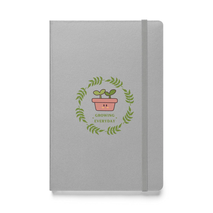 Growing Everyday Hardcover Bound Notebook